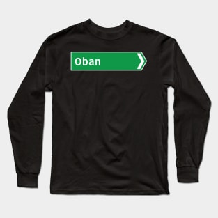 New Zealand Road Signage - Oban (Southland/Otago) Long Sleeve T-Shirt